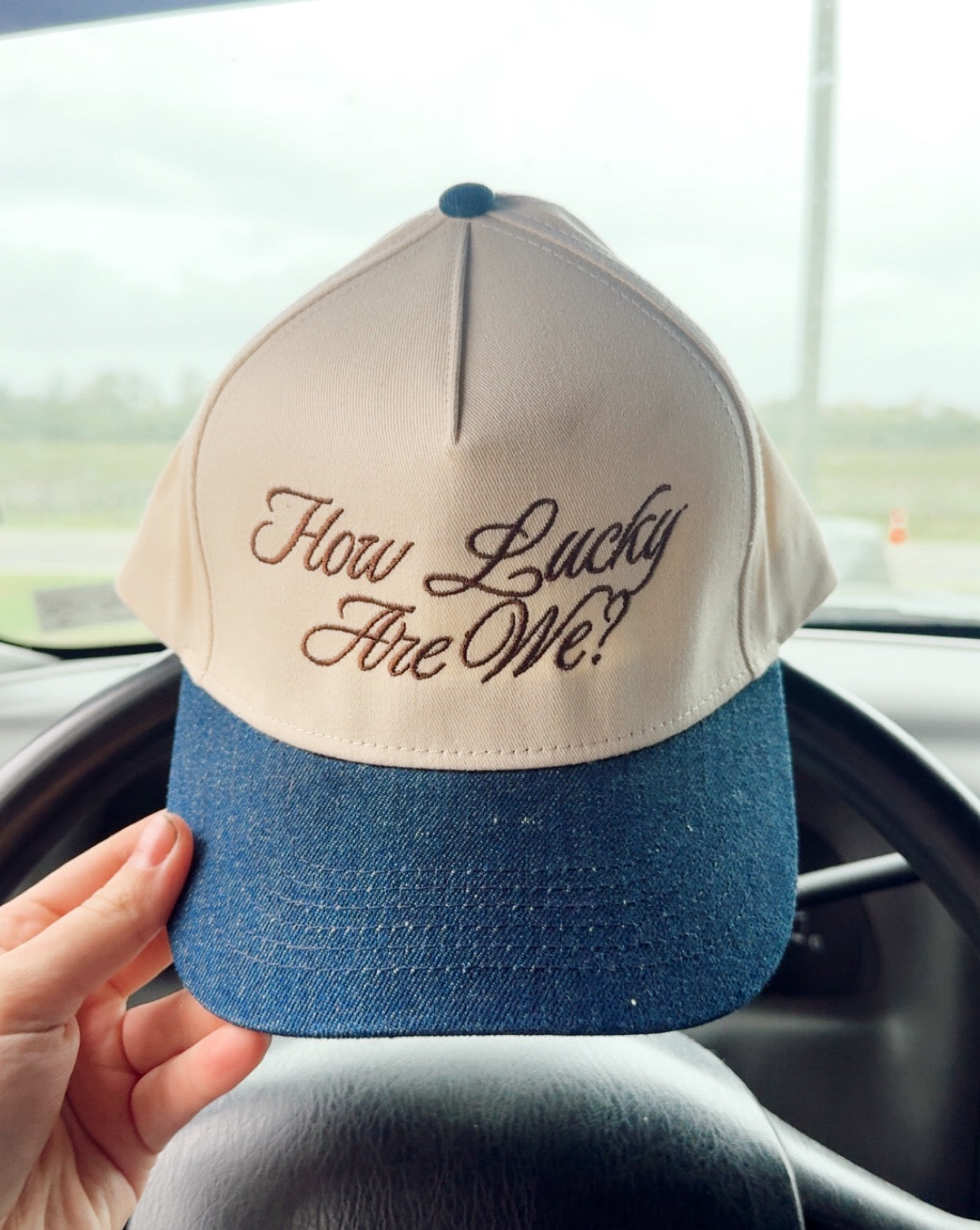 "How Lucky Are We Cap"